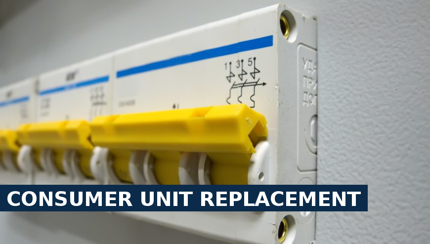 Consumer unit replacement Bayswater